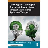 Learning and Leading for Transdisciplinary Literacy through Multi-Tiered Systems of Support