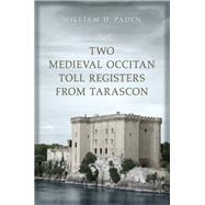 Two Medieval Occitan Toll Registers from Tarascon