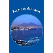 Zig Zag Tra Due Lingue