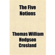 The Five Notions