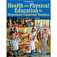 Health and Physical Education for Elementary Classroom Teachers 2nd Edition HKPropel Access book cover, ISBN 9781492599364
