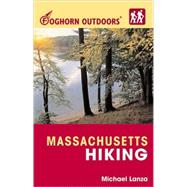 Foghorn Outdoors Massachusetts Hiking Day Hikes, Kid-Friendly Trails, and Backpacking Treks