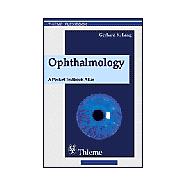 Ophthalmology : A Pocket Textbook Atlas