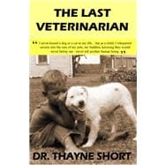 The Last Veterinarian