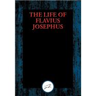 The Life of Flavius Josephus