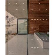 Earth Works Houses by Byoung Cho book cover, ISBN 9780500029367