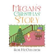 Megan’s Christmas Story