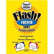Flash! French : Essential Vocabulary for Effective Communication!