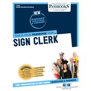 Sign Clerk (C-3936) Passbooks Study Guide