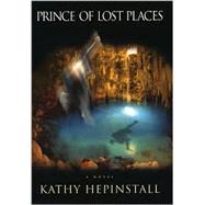 Prince of Lost Places
