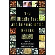 The Middle East and Islamic World Reader