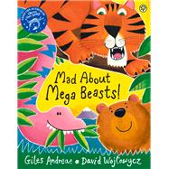 Mad About Mega Beasts!