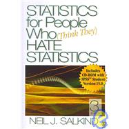 Statistics for People Who (Think They) Hate Statistics 3rd W/SPSS + Statistics for People Who (Think They) Hate Statistics, 2nd Excel 2007 Edition