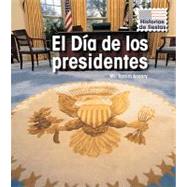 El Dia de los Presidentes/ Presidents' Day