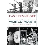 East Tennessee in World War II