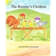 The Rooster's Children