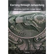 Earning Through Networking