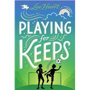 Playing for Keeps