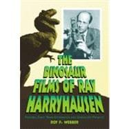 The Dinosaur Films of Ray Harryhausen