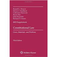 Constitutional Law: Cases Materials Problems 2015 Case Supplement