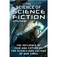 The Science of Science Fiction