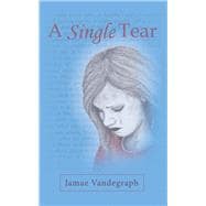 A Single Tear