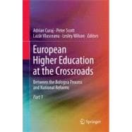 European Higher Education at the Crossroads