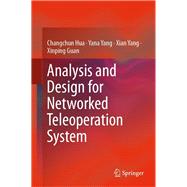Analysis and Design for Networked Teleoperation System