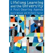 Lifelong Learning and the University : A Post-Dearing Agenda