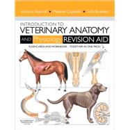 Introduction to Veterinary Anatomy and Physiology Revision Aid Package : Workbook and Flashcards