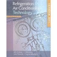 Lab Manual for Whitman/Johnson/Tomczyk/Silberstein's Refrigeration and Air Conditioning Technology, 6th