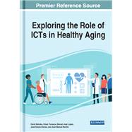 Exploring the Role of Icts in Healthy Aging