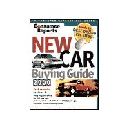 Consumer Reports New Car Buying Guide 2000