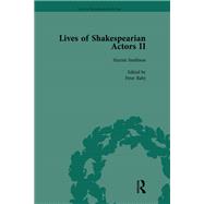 Lives of Shakespearian Actors, Part II, Volume 3