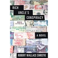 Rich Uncle’s Conspiracy