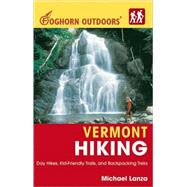 Foghorn Outdoors Vermont Hiking Day Hikes, Kid-Friendly Trails, and Backpacking Treks