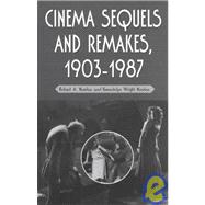 Cinema Sequels and Remakes, 1903-1987