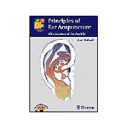 Principles of Ear Acupuncture: Microsystem of the Auricle,9780865779372