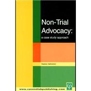 Non-Trial Advocacy
