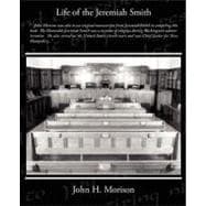 Life of the Jeremiah Smith