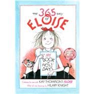 The 365 Days of Eloise My Book of Holidays