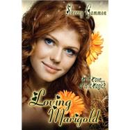 Loving Marigold