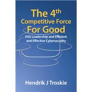 The 4Th Competitive Force for Good
