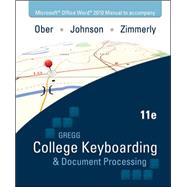 Microsoft Office Word 2010  Manual t/a Gregg College Keyboarding & Document Processing (GDP); Microsoft Office Word 2010