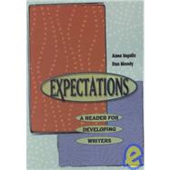 Expectations : A Reader for Developing Writers