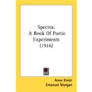 Spectr : A Book of Poetic Experiments (1916)