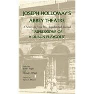 Joseph Holloway's Abbey Theatre