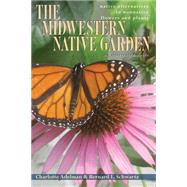 The Midwestern Native Garden