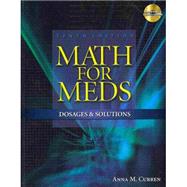 Math for Meds Dosages and Solutions (Book Only)