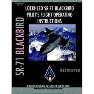 Sr-71 Blackbird Pilot's Flight Manual